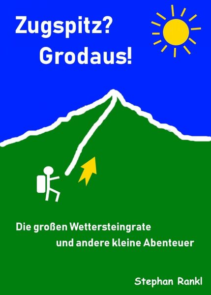 Produktbild: Zugspitz? Grodaus!