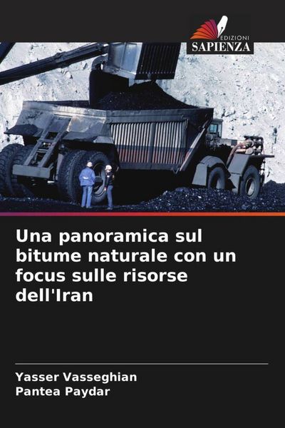 Produktbild: Una panoramica sul bitume naturale con un focus sulle risorse dell'Iran
