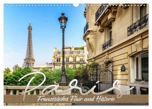 Produktbild: PARIS Franz&ouml;sisches Flair und Historie (Wandkalender 2026 DIN A3 quer), CALVENDO Monatskalender