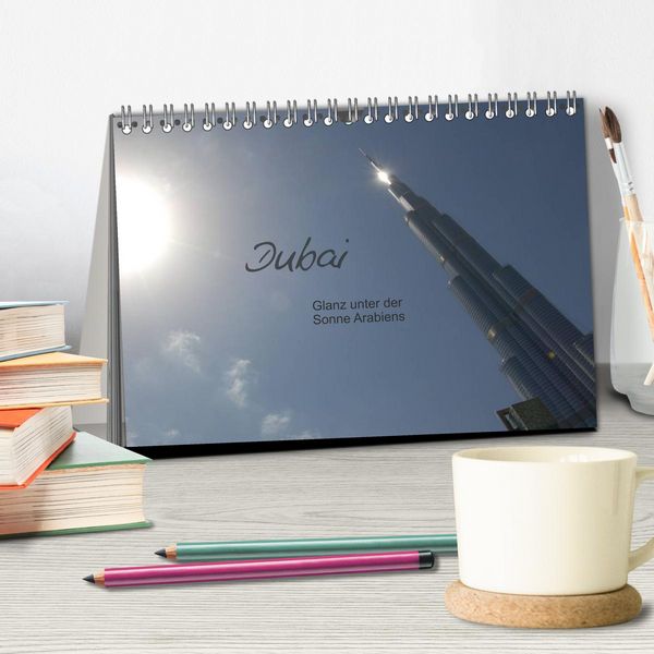 Produktbild: Dubai. Glanz unter der Sonne Arabiens (Tischkalender 2026 DIN A5 quer), CALVENDO Monatskalender