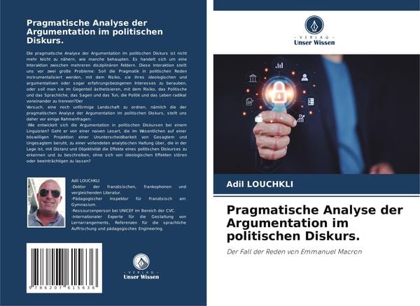 Pragmatische Analyse der Argumentation im politischen Diskurs., Taschenbuch von Adil Louchkli, Verlag Unser Wissen, 9786207615636
