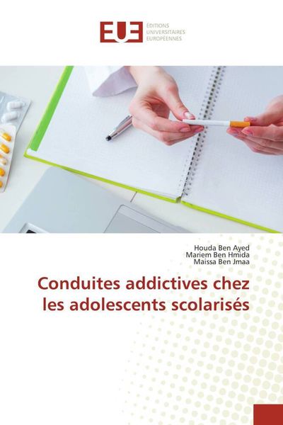 Produktbild: Conduites addictives chez les adolescents scolaris&eacute;s