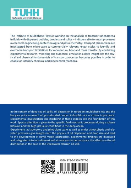 Produktbild: Experimental Analysis and Modeling of Oil Droplet Formation and Rise Behavior under Deep-Sea Conditions