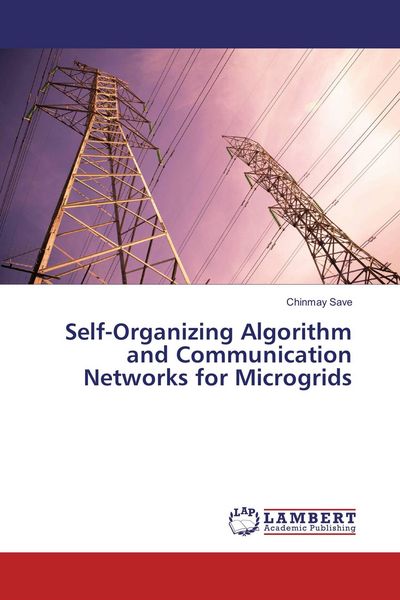 Produktbild: Self-Organizing Algorithm and Communication Networks for Microgrids
