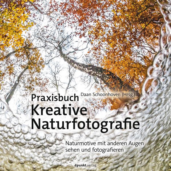 Produktbild: Praxisbuch Kreative Naturfotografie