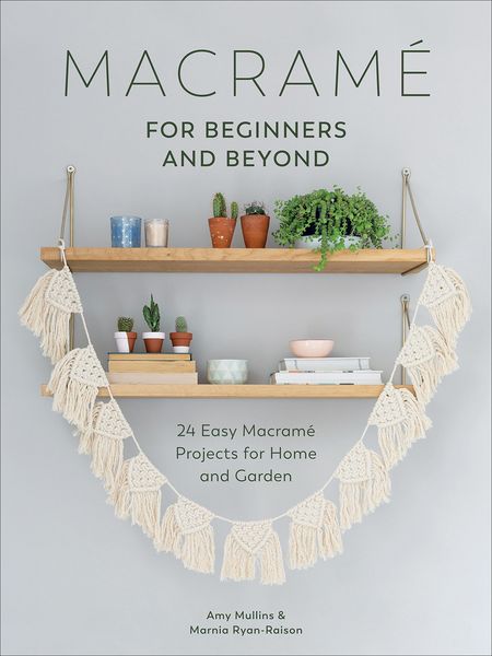 Produktbild: Macram&eacute; for Beginners and Beyond