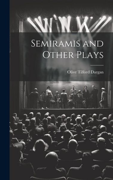 Produktbild: Semiramis and Other Plays