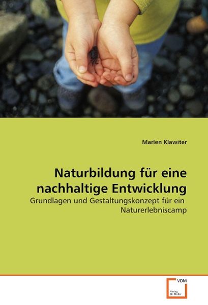 Produktbild: Klawiter, M: Naturbildung f&uuml;r eine nachhaltige Entwicklung