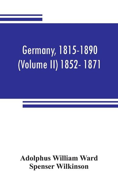 Produktbild: Germany, 1815-1890 (Volume II) 1852- 1871