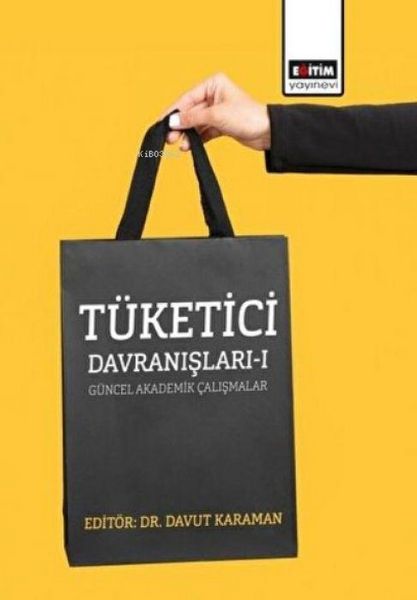 Produktbild: T&uuml;ketici Davranislari 1 - G&uuml;ncel Akademik Calismalar
