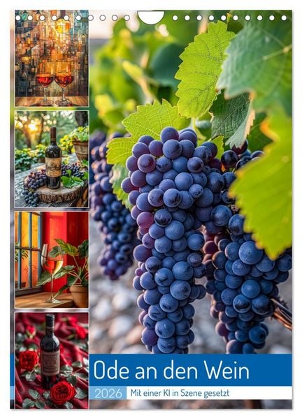 Produktbild: Ode an den Wein (Wandkalender 2026 DIN A4 hoch), CALVENDO Monatskalender
