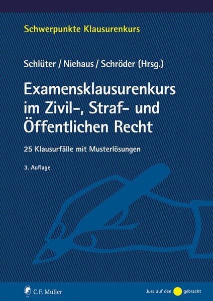 Produktbild: Examensklausurenkurs im Zivil-, Straf- und &Ouml;ffentlichen Recht