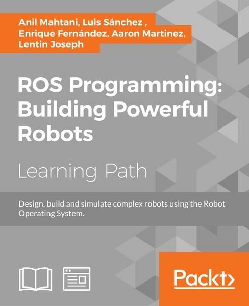 Produktbild: ROS Programming: Building Powerful Robots