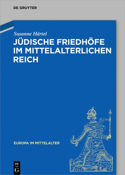Produktbild: J&uuml;dische Friedh&ouml;fe im mittelalterlichen Reich
