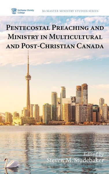 Produktbild: Pentecostal Preaching and Ministry in Multicultural and Post-Christian Canada
