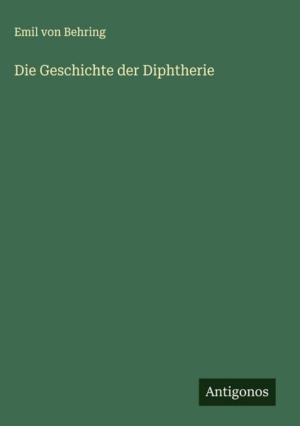 Produktbild: Die Geschichte der Diphtherie