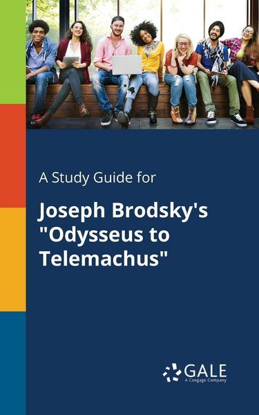 Produktbild: A Study Guide for Joseph Brodsky's "Odysseus to Telemachus"
