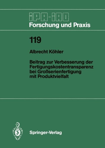 Produktbild: Beitrag zur Verbesserung der Fertigungskostentransparenz bei Gro&szlig;serienfertigung mit Produktvielfalt