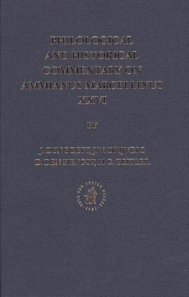Produktbild: Philological and Historical Commentary on Ammianus Marcellinus XXVI