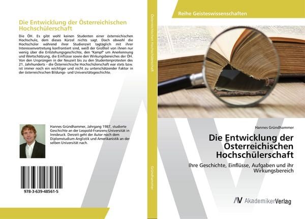 Die Entwicklung der Österreichischen Hochschülerschaft, Taschenbuch von Hannes Gründhammer, AV Akademikerverlag, 9783639485615