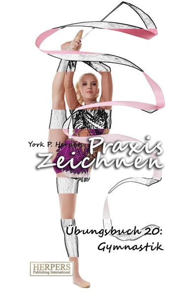Produktbild: Praxis Zeichnen - &Uuml;bungsbuch 20: Gymnastik