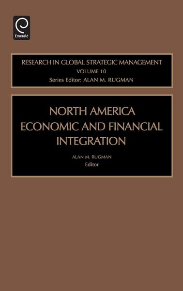 Produktbild: North American Economic and Financial Integration