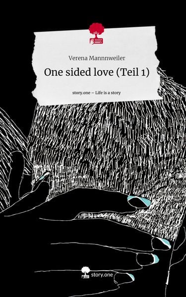 Produktbild: One sided love (Teil 1). Life is a Story - story.one