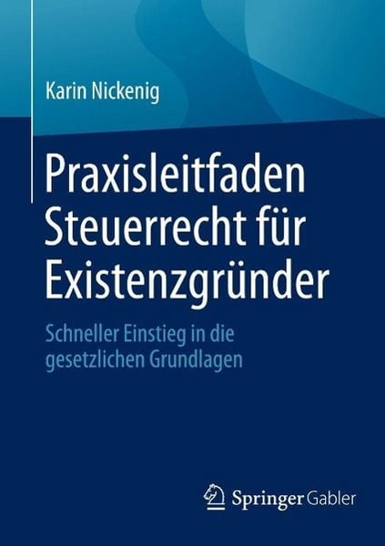 Produktbild: Praxisleitfaden Steuerrecht f&uuml;r Existenzgr&uuml;nder