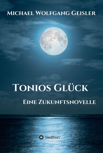 Produktbild: Tonios Gl&uuml;ck