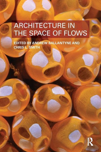 Produktbild: Architecture in the Space of Flows