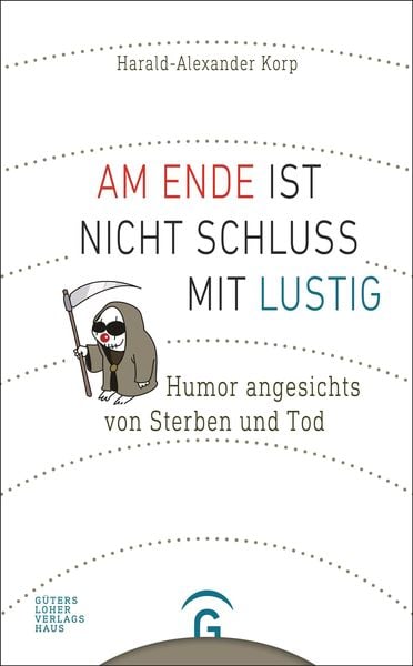 Produktbild: Am Ende ist nicht Schluss mit lustig