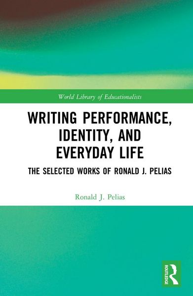 Produktbild: Writing Performance, Identity, and Everyday Life