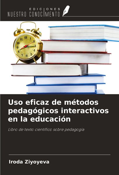 Produktbild: Uso eficaz de m&eacute;todos pedag&oacute;gicos interactivos en la educaci&oacute;n