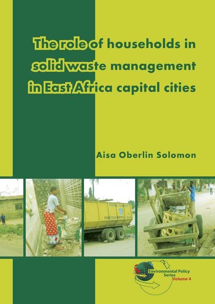 Produktbild: The Role of Households in Solid Waste Management in East Africa Capital Cities