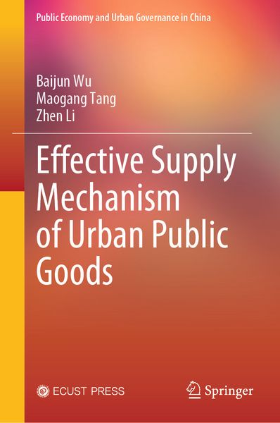 Produktbild: Effective Supply Mechanism of Urban Public Goods