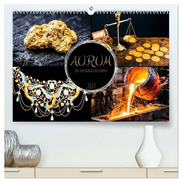 Produktbild: AURUM Das unverg&auml;ngliche Element (hochwertiger Premium Wandkalender 2027 DIN A2 quer), Kunstdruck in Hochglanz