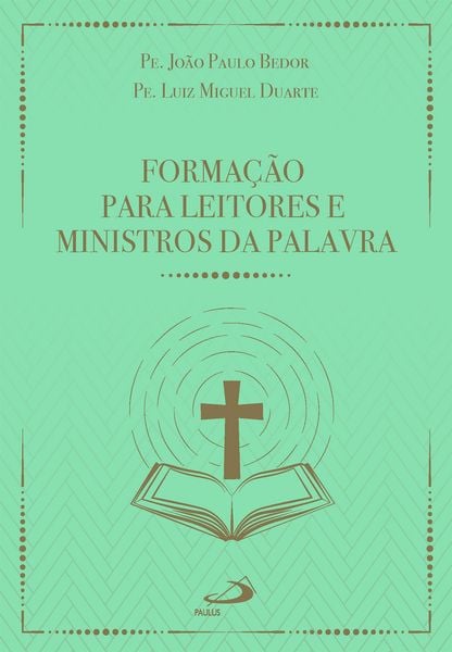 Produktbild: Forma&ccedil;&atilde;o Para Leitores e Ministros da Palavra - 3&ordf; Edi&ccedil;&atilde;o