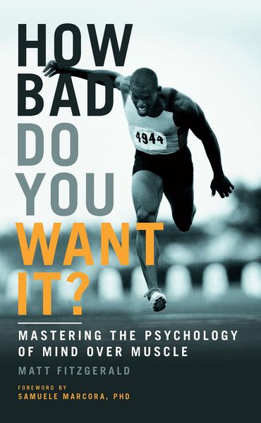 Book cover of How Bad Do You Want It?