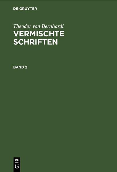 Produktbild: Theodor von Bernhardi: Vermischte Schriften. Band 2