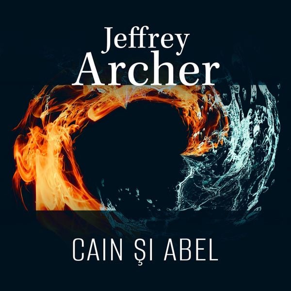Cain şi Abel - Jeffrey Archer, Audio, 9789152164587