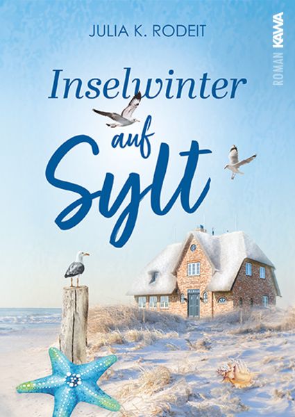 Inselwinter auf Sylt, Taschenbuch von Julia K. Rodeit, Kampenwand