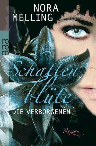 Produktbild: Die Verborgenen / Schattenbl&uuml;te Bd.1