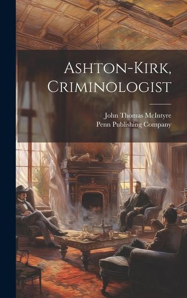 Produktbild: Ashton-Kirk, Criminologist