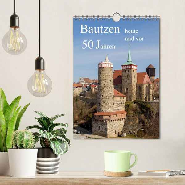 Produktbild: Bautzen vor 50 Jahren und heute (Wandkalender 2026 DIN A4 hoch), CALVENDO Monatskalender