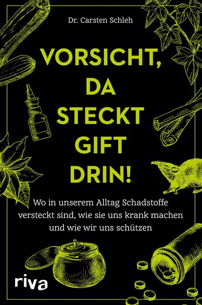 Produktbild: Vorsicht, da steckt Gift drin!