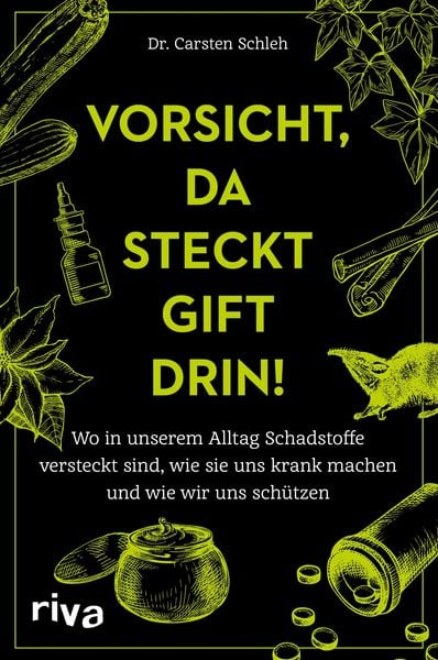 Produktbild: Vorsicht, da steckt Gift drin!