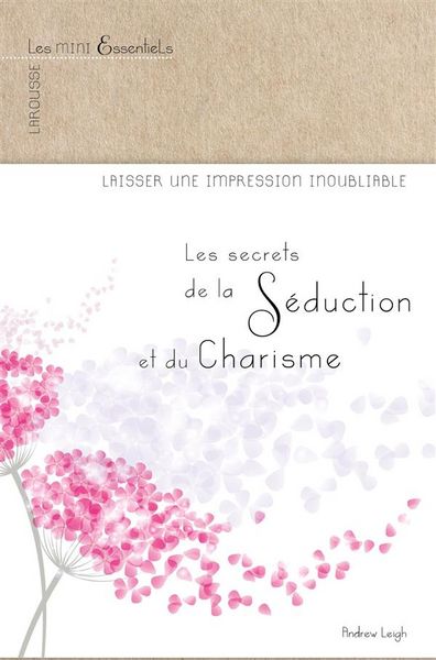 Produktbild: Les secrets du charisme et de la s&eacute;duction