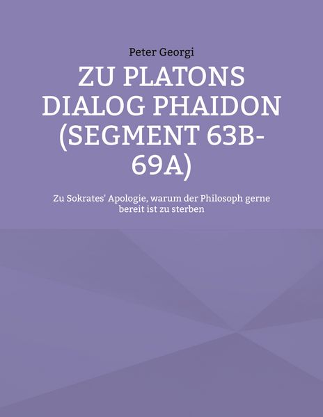 Produktbild: Zu Platons Dialog Phaidon (Segment 63b-69a)