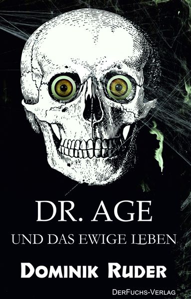 Produktbild: Dr. Age und das ewige Leben