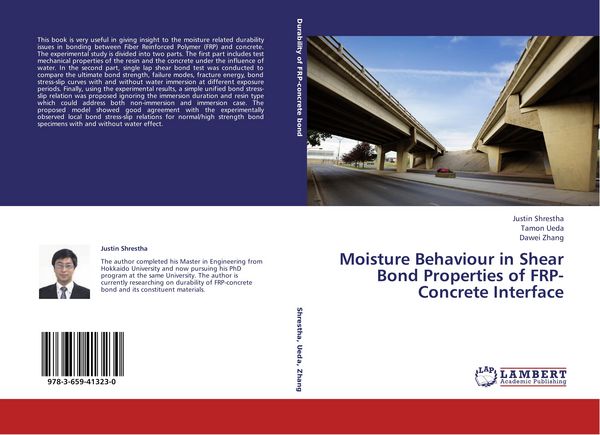 Produktbild: Moisture Behaviour in Shear Bond Properties of FRP-Concrete Interface